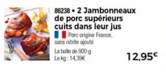 Thiriet 2 Jambonneaux De Porc Supèrieurs Cuits Dans Leur Jus offre