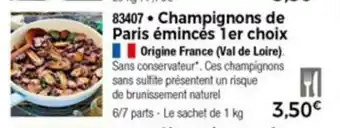 Thiriet Champignons De Paris èminces 1er Choix offre