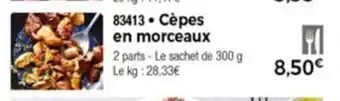 Thiriet Cèpes En Morceaux offre