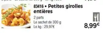 Thiriet Petites Girolles Entières offre