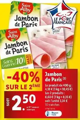 Lidl Saint alby - jambon de paris offre