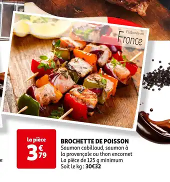 Auchan BROCHETTE DE POISSON offre