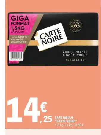 E.Leclerc Express CAFÉ MOULU "CARTE NOIRE" offre