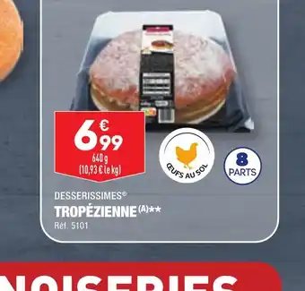 ALDI TROPÉZIENNE offre
