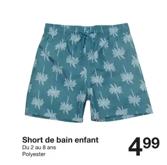 Zeeman Short de bain enfant offre