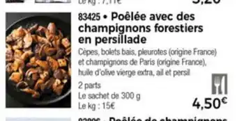 Thiriet Poèlèe Avec Des Champignons Forecstiers En Persillade offre