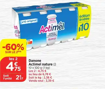Bi1 Danone Actimel nature (J) offre
