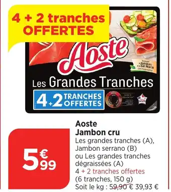 Bi1 Aoste Jambon cru offre