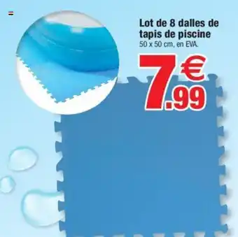 Bazarland Lot de 8 dalles de tapis de piscine 50 x 50 cm, en EVA. offre