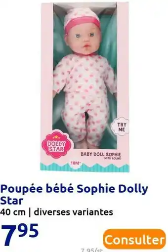 Action Dolly star poupée bébé sophie offre
