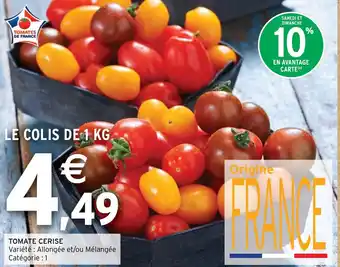 Intermarché Hyper TOMATE CERISE offre