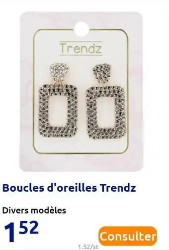 Action Boucles d'oreilles trendz offre