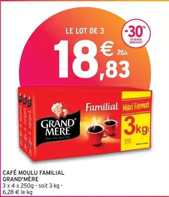 Intermarché Hyper CAFÉ MOULU FAMILIAL GRAND'MÈRE offre