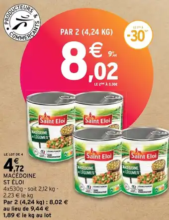 Intermarché Hyper MACÉDOINE ST ÉLOI offre