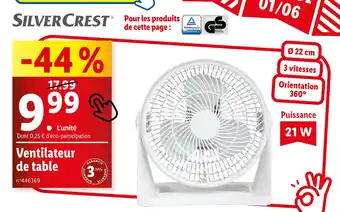 Lidl SILVER CREST Ventilateur de table offre