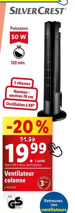 Lidl SILVER CREST Ventilateur colonne offre