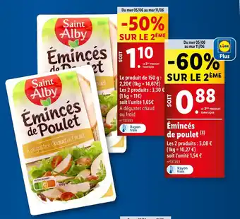 Lidl Saint Alby Émincés de poulet offre