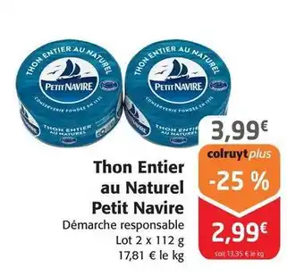 Colruyt Petit navire - thon entier au naturel offre