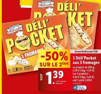 Lidl Trattoria alfredo - 3 déli'pocket aux 3 fromages offre