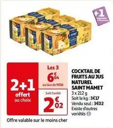 Auchan Saint mamet - cocktail de fruits au jus naturel offre