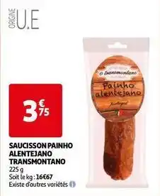 Auchan Transmontano - saucisson painho alentejano offre