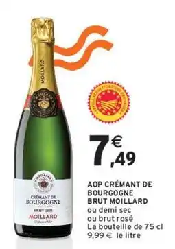 Intermarché Hyper Moillard - aop crémant de bourgogne brut offre