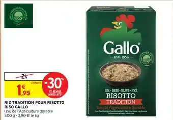 Intermarché Gallo - riz tradition pour risotto riso offre
