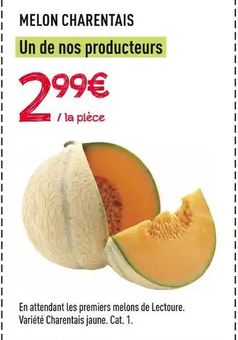 Frais d'ici MELON CHARENTAIS offre