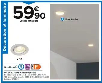 Castorama GoodHome Lot de 10 spots à encastrer Salk offre