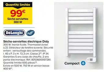 Castorama Delonghi Sèche-serviettes électrique Didy offre