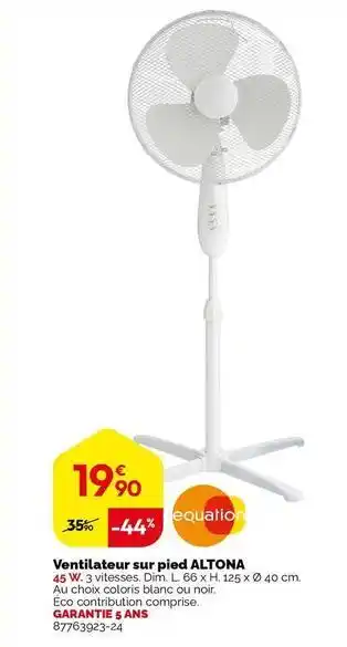 Gifi Equation - ventilateur sur pied altona offre