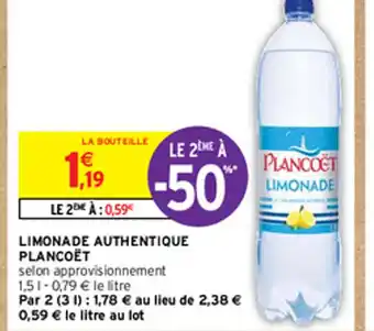 Intermarché LIMONADE AUTHENTIQUE PLANCOËT offre