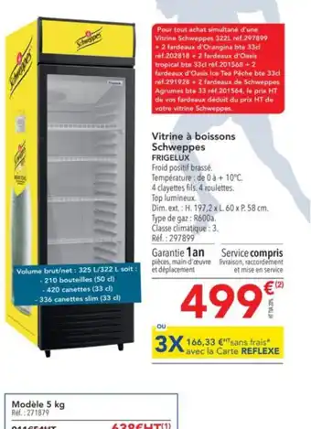 METRO Vitrine à boissons Schweppes offre