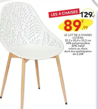 Stokomani LE LOT DE 4 CHAISES LUCENA offre
