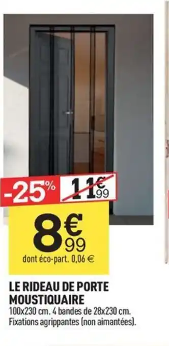 Centrakor LE RIDEAU DE PORTE MOUSTIQUAIRE offre