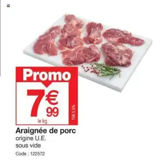 Promocash Araignée de porc offre