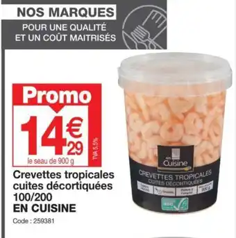 Promocash Crevettes tropicales cuites décortiquées 100/200 EN CUISINE offre