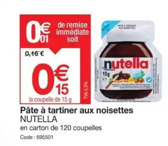 Promocash Pâte à tartiner aux noisettes NUTELLA offre