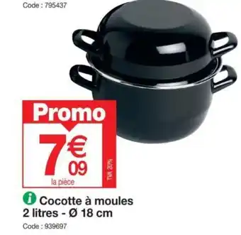 Promocash › Cocotte à moules 2 litres - Ø 18 cm offre
