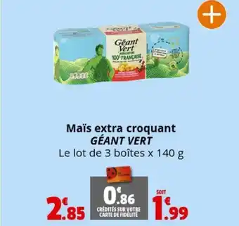 Coccimarket Maïs extra croquant GÉANT VERT offre