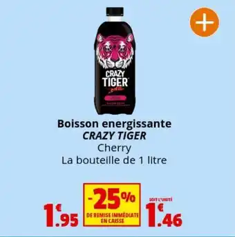 Coccimarket Boisson energissante CRAZY TIGER offre