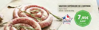 Gel 2000 SAUCISSE SUPÉRIEURE DE L'AVEYRON offre