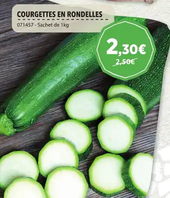 Gel 2000 COURGETTES EN RONDELLES offre