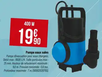 Bricorama Pompe eaux sales offre