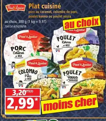 Norma Paul&Louise Plat cuisiné offre