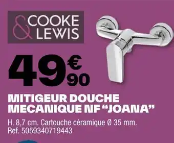 Brico Dépôt COOKE & LEWIS MITIGEUR DOUCHE MECANIQUE NF “JOANA” offre