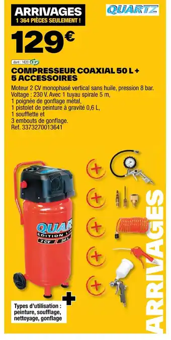 Brico Dépôt COMPRESSEUR COAXIAL 50 L + 5 ACCESSOIRES offre