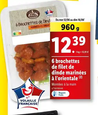 Lidl 6 brochettes de filet de dinde marinées à l'orientale offre