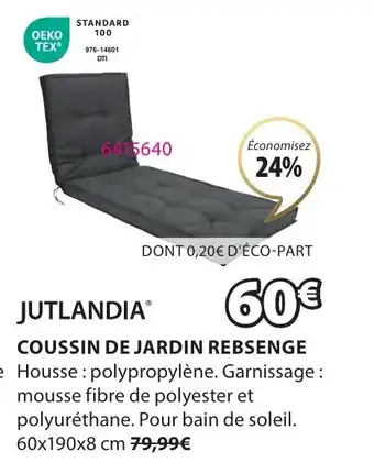 JYSK COUSSIN DE JARDIN REBSENGE offre