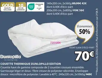 JYSK COUETTE THERMIQUE DUNLOPILLO EDITION offre